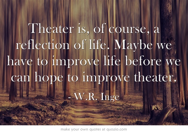 Theater Arts Quote 9