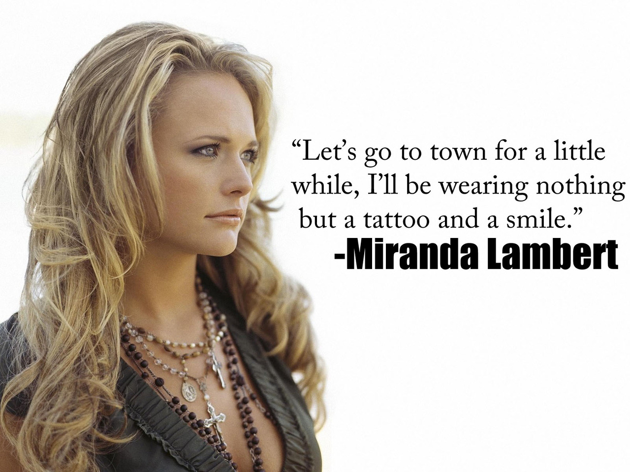 Miranda Lambert Quotes And Sayings. QuotesGram