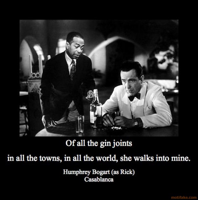 Quotes Of All The Gin Joints Casablanca. Quotesgram