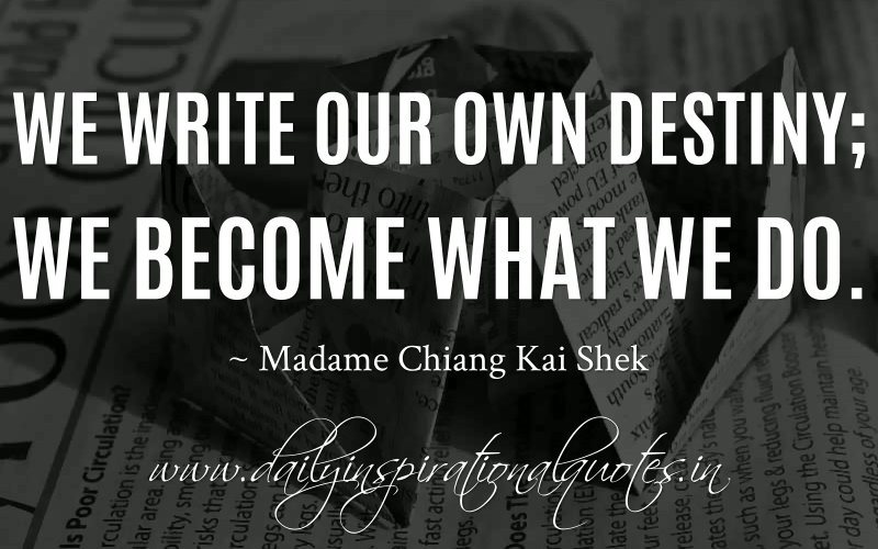 Madame Chiang Kai Shek Quote on Leadership