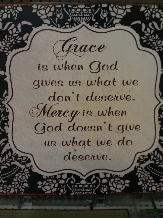 Quotes About Grace And Mercy. QuotesGram