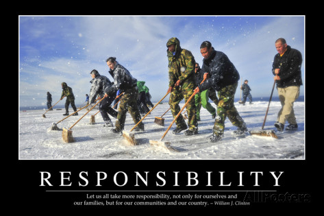 responsibility motivational quotes accountability military funny poster posters quotesgram inspirational quote warfare subscribe add