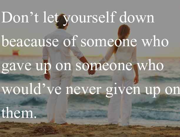 dont-let-yourself-down-quotes-quotesgram