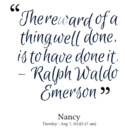 Inspirational Quotes For A Job Well Done QuotesGram Inspirational Quotes For A Job Well Done QuotesGram