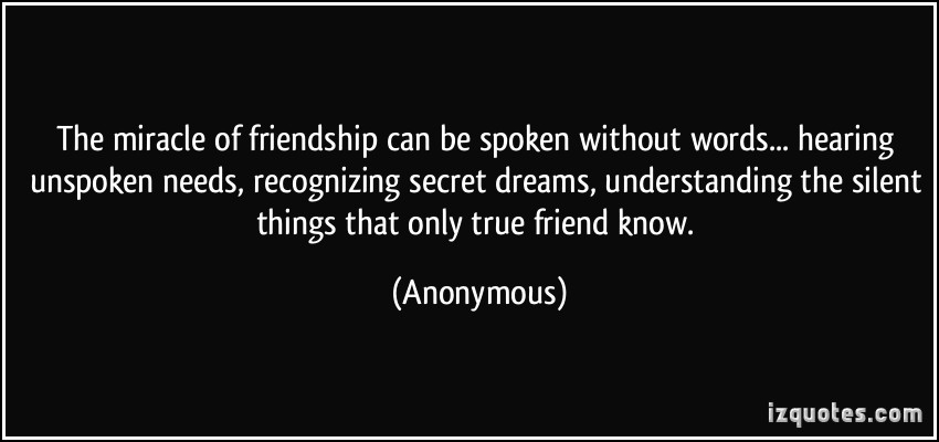 Silent Friends Quotes. QuotesGram