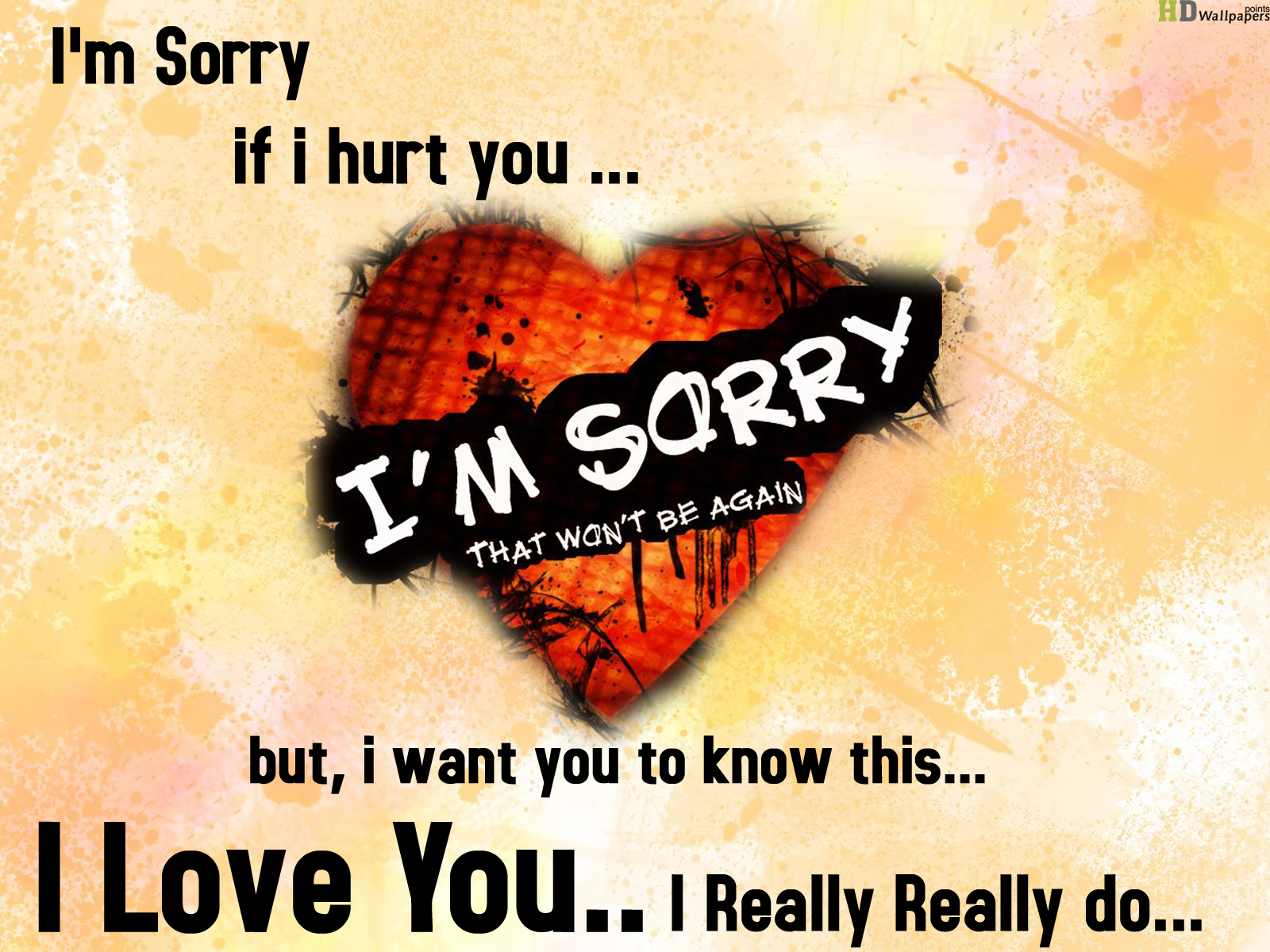 Im Sorry I Hurt You Quotes Quotesgram