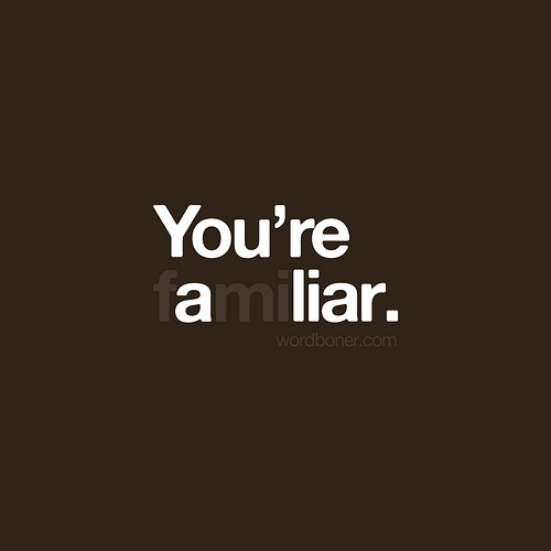 A you liar quotes are Quotes About