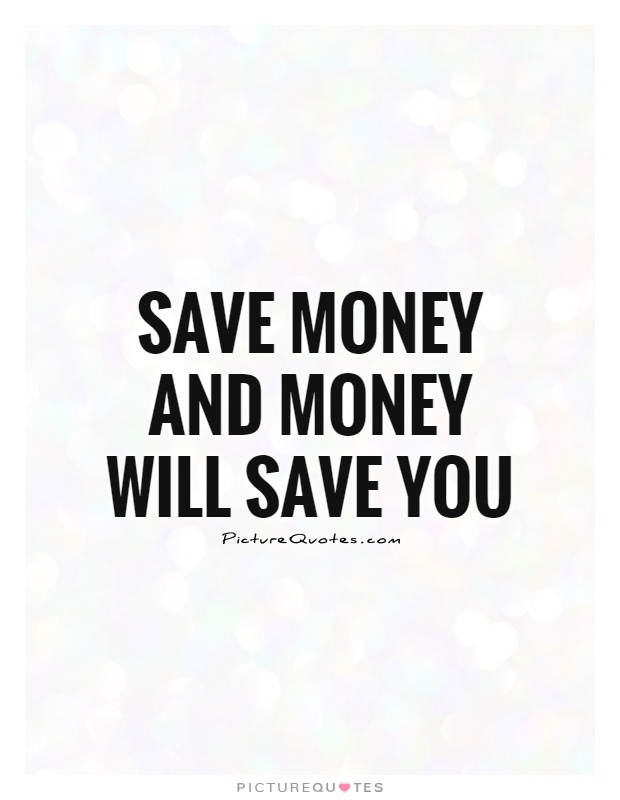 Saving Money Quotes And Sayings. QuotesGram