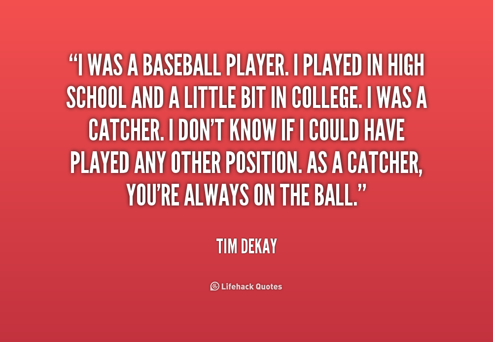 Baseball Catcher Quotes. QuotesGram