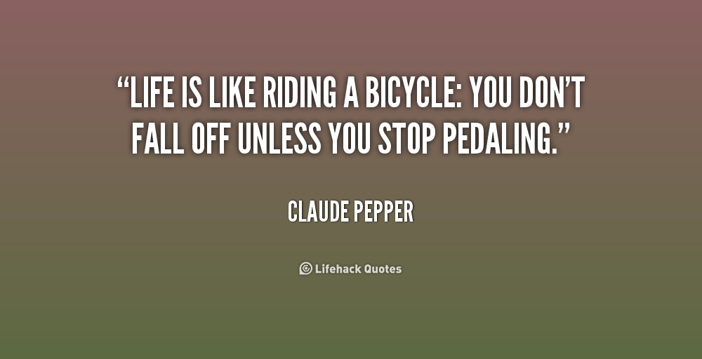 Quotes About Riding A Bike. QuotesGram