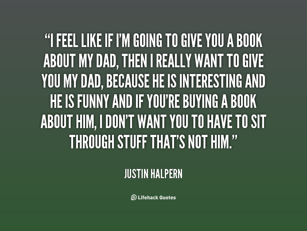 Justin Halpern Quotes. QuotesGram