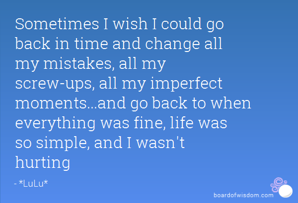 Go Back In Time Quotes. QuotesGram