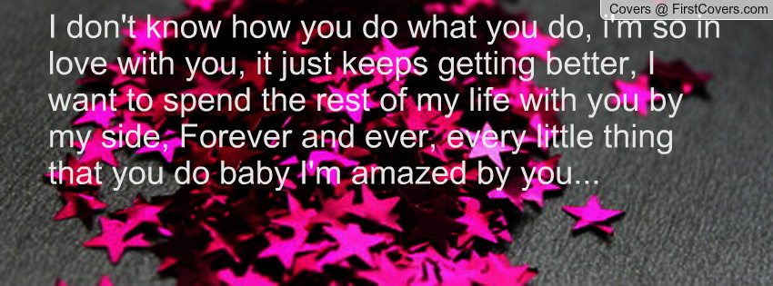 I Want You To Be In My Life Forever Quotes Quotesgram