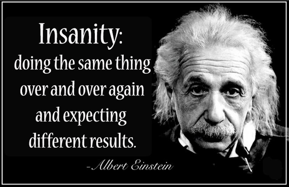 Albert Einstein Quotes On Insanity Einstein Quotes Insanity. Quotesgram