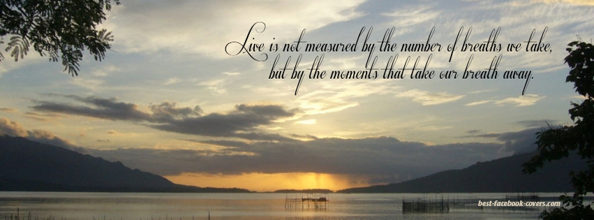Life Quotes Facebook Covers. QuotesGram