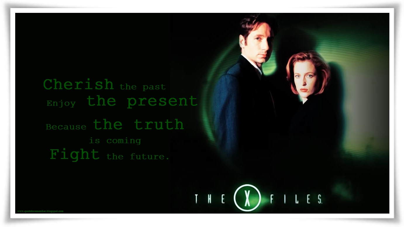 xfile quotes xfile quotes