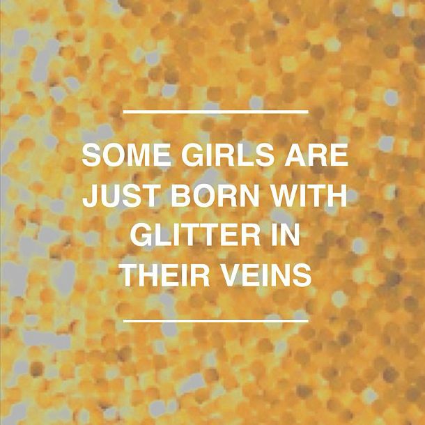 Glitter In Veins Quotes. QuotesGram