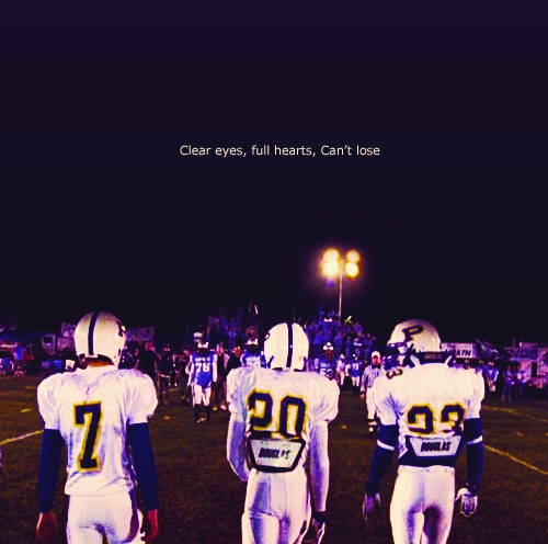Coach Taylor Quotes Clear Eyes Full Heart Cant Lose Quotesgram
