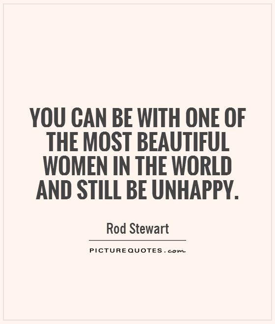 You Are The Most Beautiful Woman In The World Quotes. QuotesGram