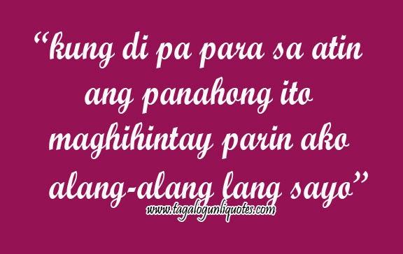 Tagalog Love Quotes Inspirational. QuotesGram