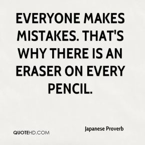 Everyone Makes Mistakes Quotes Everyone Makes Mistakes Funny Quotes. Quotesgram