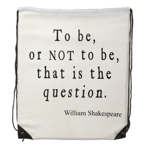 To be of not to be. Шекспир to be or not to be. To be or not to be William Shakespeare. Стих to be or not to be. To be or not to be that is the question текст.