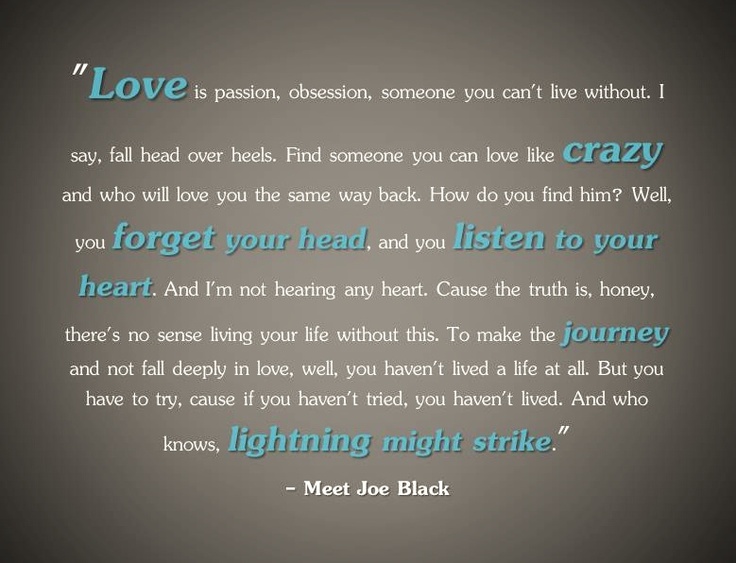 Joe Black Love Quotes Quotesgram