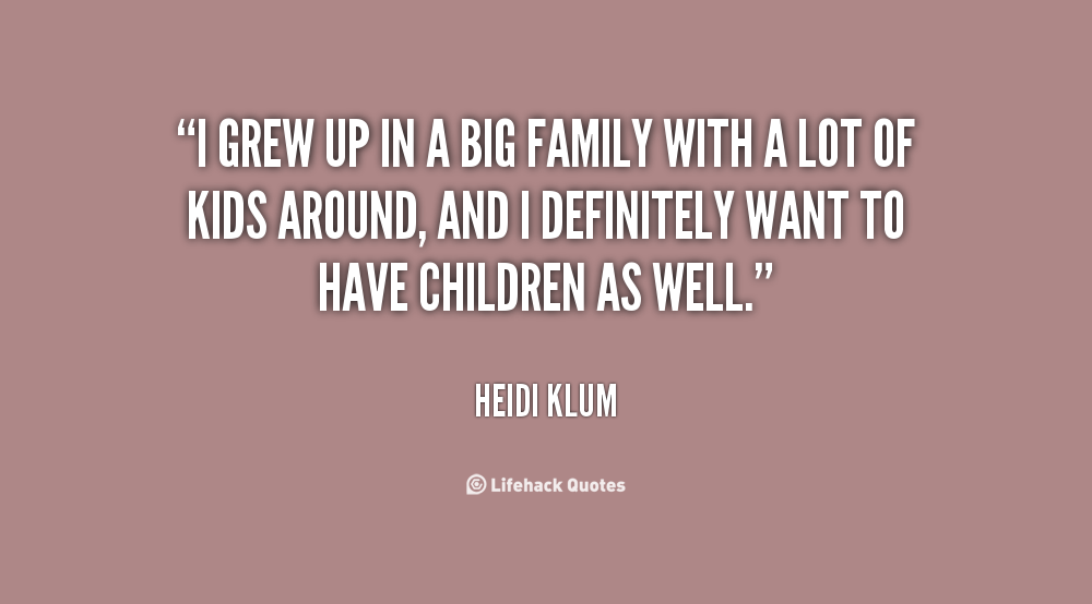 Funny Quotes About Large Families. QuotesGram
