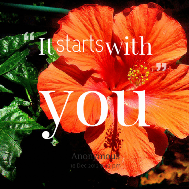 It Starts With You Quotes. QuotesGram