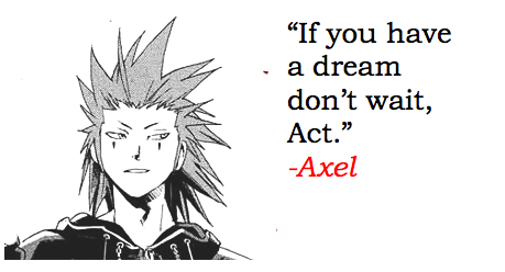 httpsaxel kingdom hearts quotes