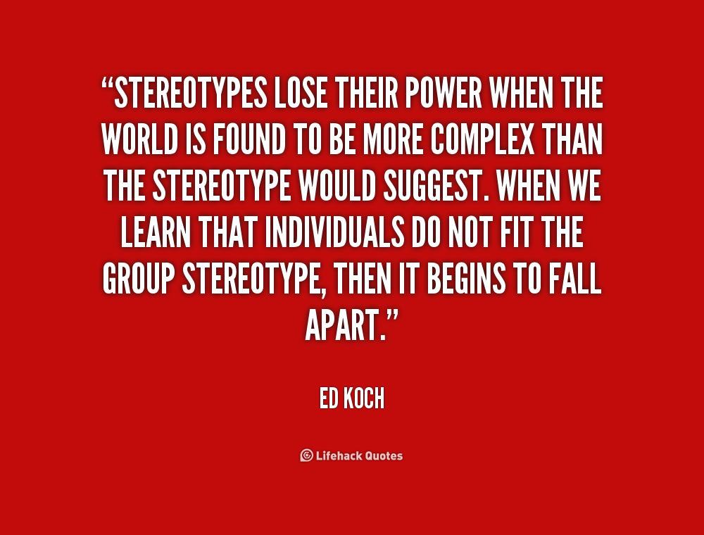 Stop Stereotyping Quotes. QuotesGram