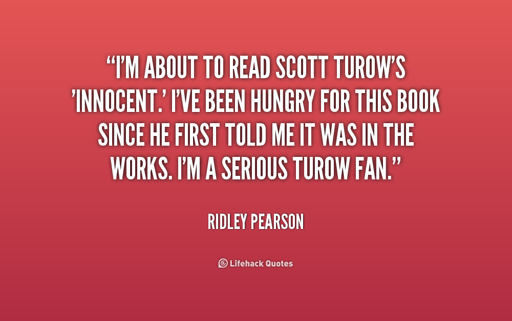 Scott Turow Quotes. QuotesGram