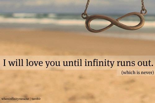 Quotes About Infinite Love