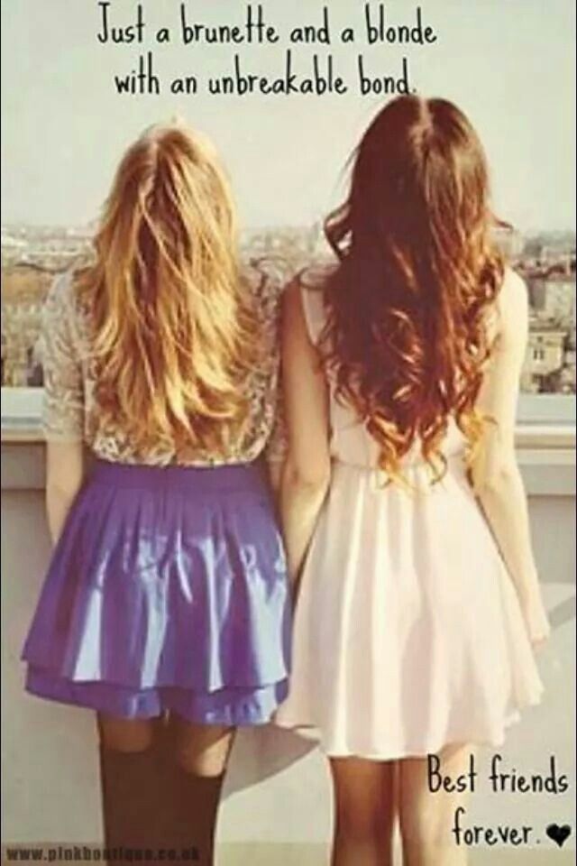 Blonde And Brunette Quotes Blonde And Brunette Best Friendship Quotes. Quotesgram
