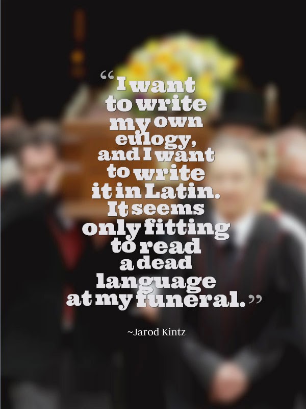 Funny Eulogy Quote 2