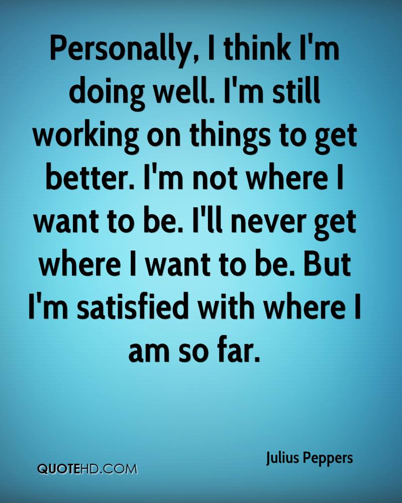 Im Doing Great Quotes QuotesGram