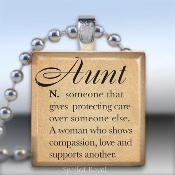 I Love Quotes For Aunt