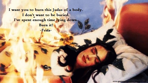 Frida Movie Quotes. QuotesGram
