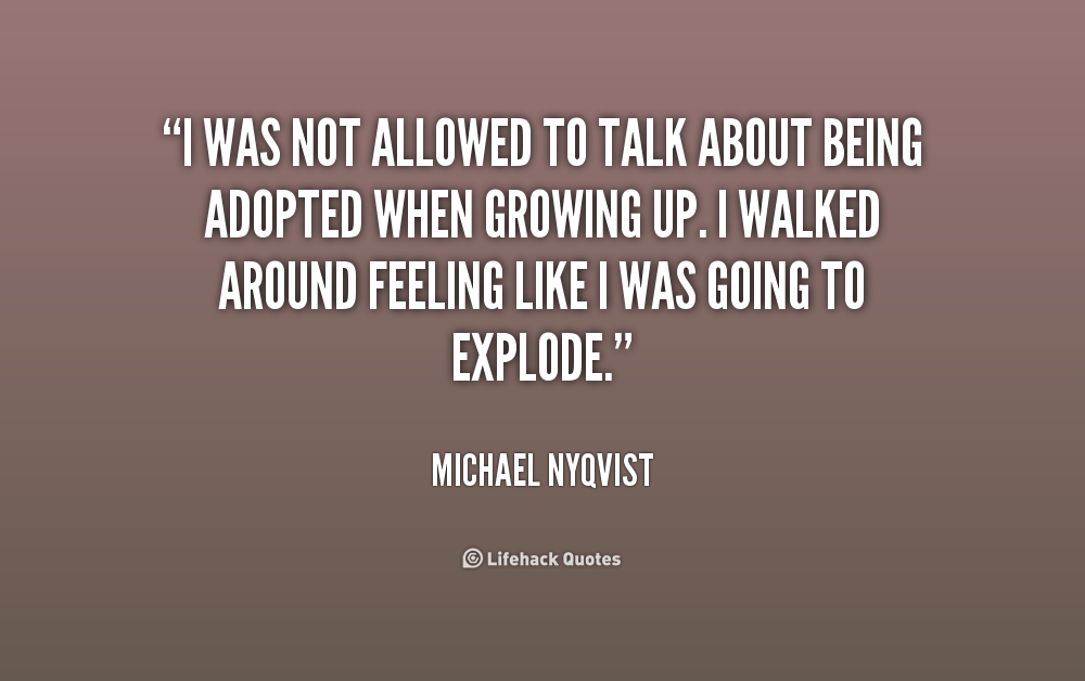 Quotes About Being Adopted. QuotesGram