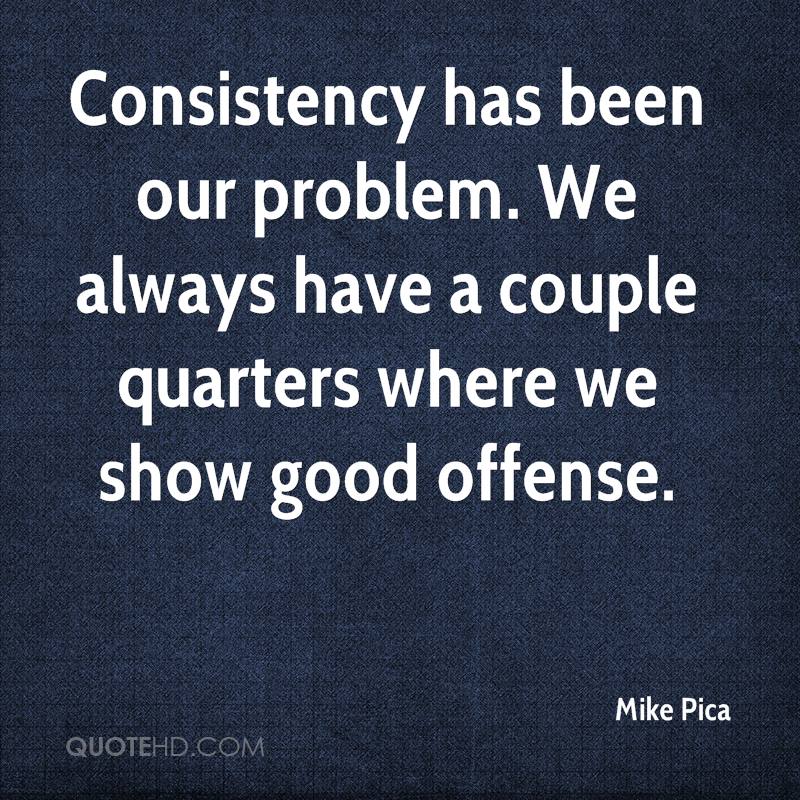 Funny Quotes About Consistency