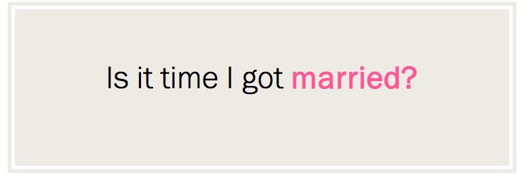 marriage married age getting quotes friend quotesgram date should friends