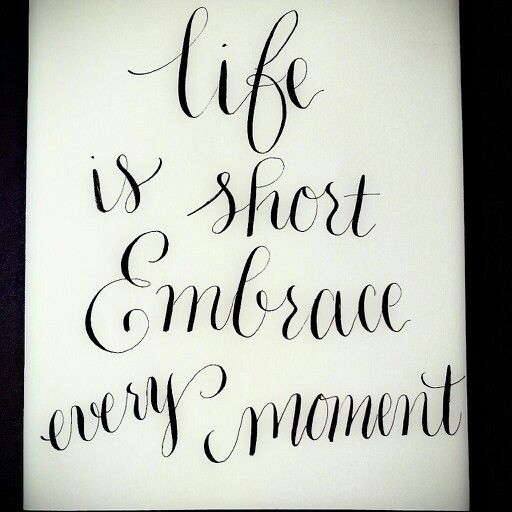 Featured image of post Life Short Calligraphy Quotes / 35 life quotes that&#039;ll motivate you to take that next step.