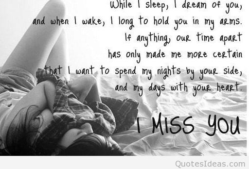 I miss you long quotes