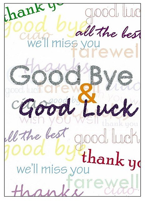 goodbye and good luck wishes
