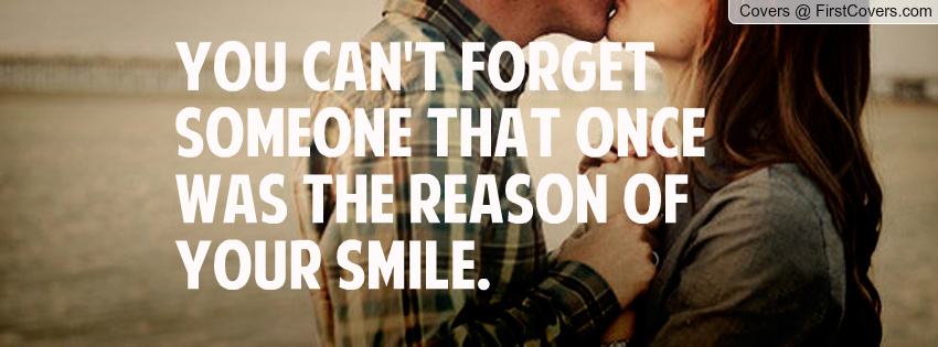 Why I Can T Forget You Quotes.