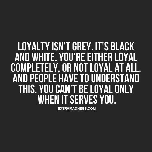 Gangster Quotes About Loyalty. QuotesGram