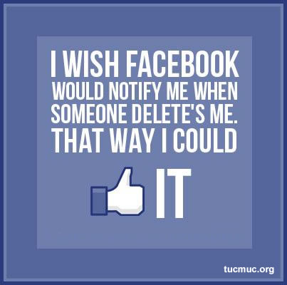 Unfriend Me On Facebook Quotes. QuotesGram