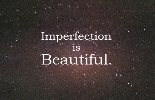 Perfect Imperfection Quotes. QuotesGram