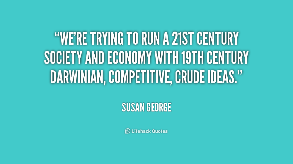 21st Century Quotes. QuotesGram