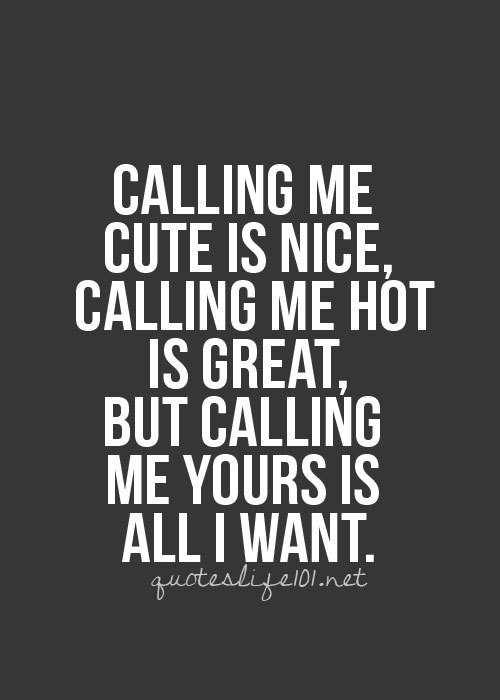 Quotes Youre All I Want Quotesgram Quotes Youre All I Want Quotesgram